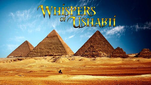 download Whispers of ushabti apk